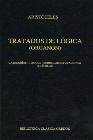 Tratados de lógica (Órganon) I