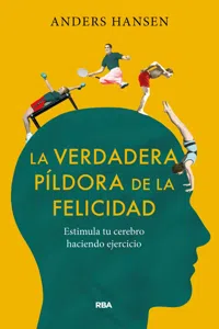 La verdadera píldora de la felicidad_cover