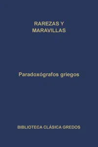 Paradoxógrafos griegos. Rarezas y maravillas_cover