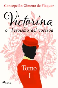 Victorina o heroísmo del corazón Tomo I_cover