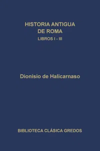 Historia antigua de Roma. Libros I-III_cover