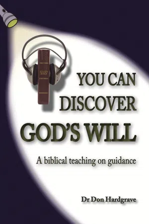 You Can Discover God's Will
