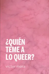 ¿Quién teme a lo queer?_cover