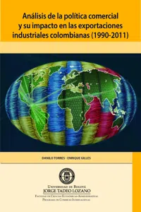 Análisis de la política comercial y su impacto en las exportaciones industriales colombianas_cover