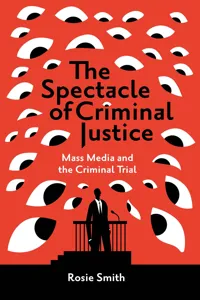 The Spectacle of Criminal Justice_cover