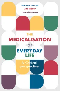 The Medicalisation of Everyday Life_cover