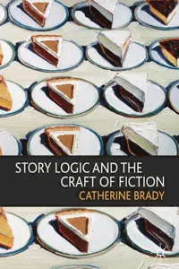 Story Logic and the Craft of Fiction_cover