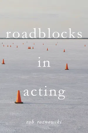 Roadblocks in Acting