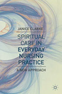 Spiritual Care in Everyday Nursing Practice_cover