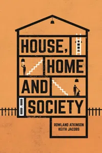 House, Home and Society_cover