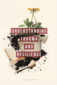 Understanding Trauma and Resilience_cover