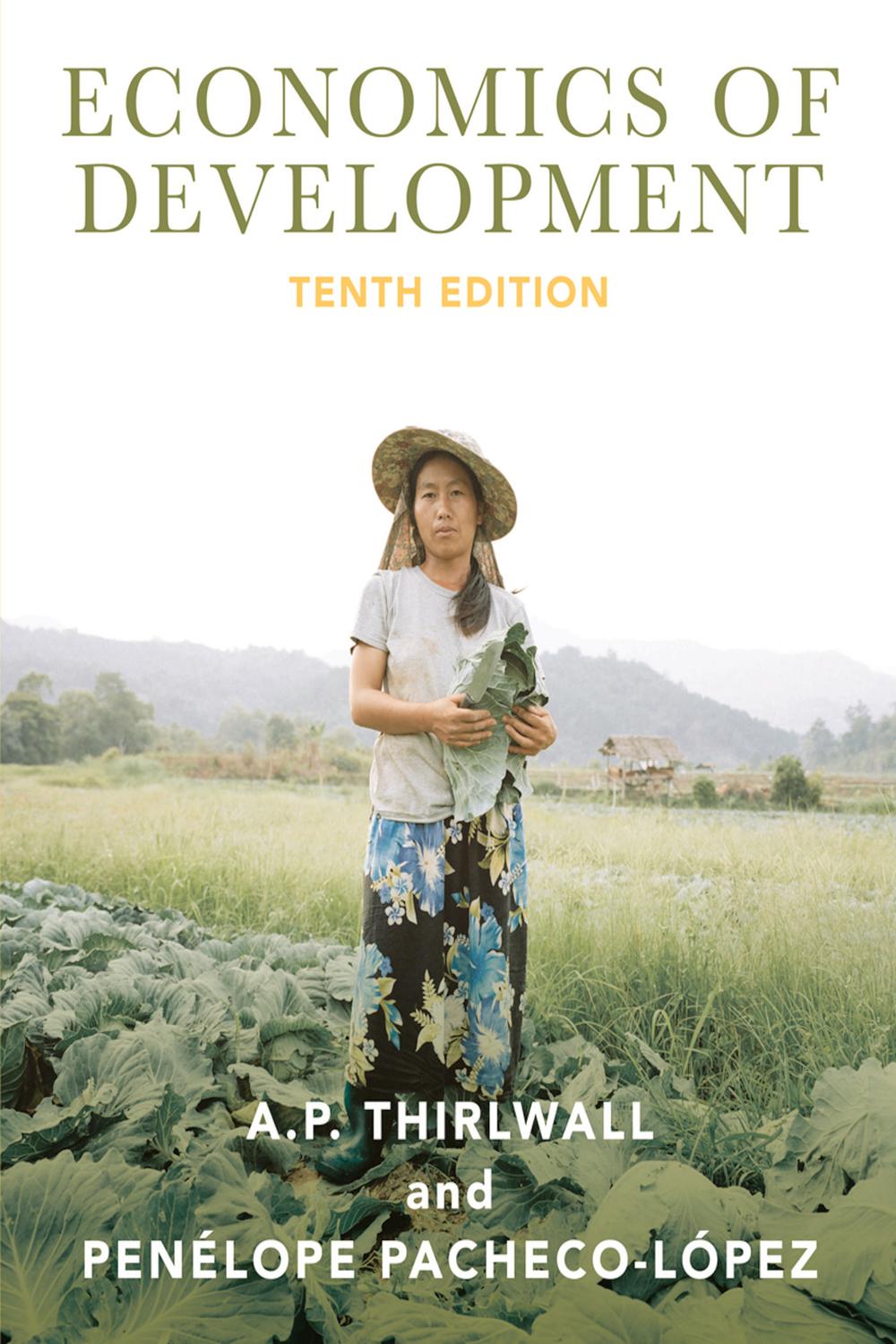 PDF] Economics of Development by A.P. Thirlwall, 10th edition