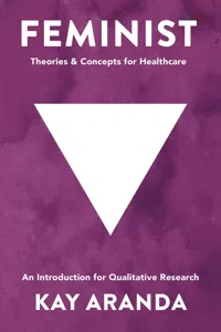 Feminist Theories and Concepts in Healthcare_cover