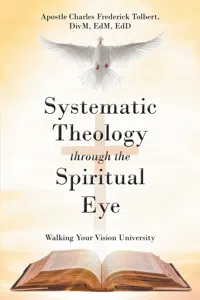 Systematic Theology through the Spiritual Eye_cover