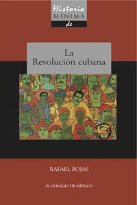 Historia mínima de la revolución cubana_cover