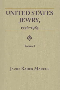 United States Jewry, 1776-1985_cover