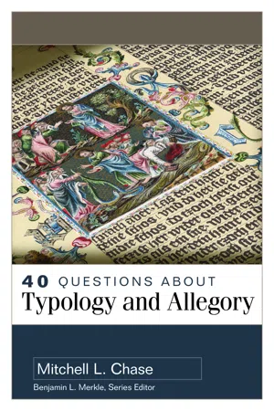 40 Questions About Typology and Allegory