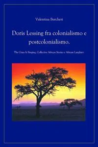 Doris Lessing fra colonialismo e postcolonialismo._cover
