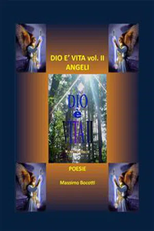 Dio è vita - Vol. II - Angeli