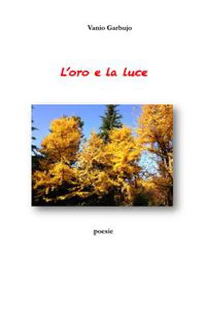 L'oro e la luce