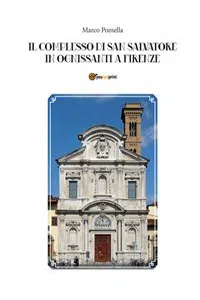Il Complesso Di San Salvatore In Ognissanti A Firenze_cover