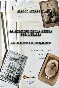 La missione della Spezia per l'italia_cover