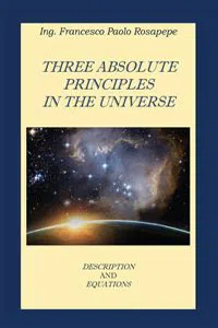 Three Absolute principles in the Universe_cover