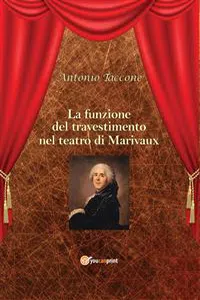 La funzione del travestimento nel teatro di Marivaux_cover