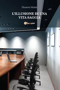 L'illusione di una vita saggia_cover