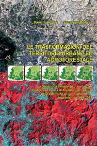 Le trasformazioni del territorio urbano ed agroforestale_cover