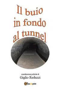 Il buio in fondo al tunnel_cover