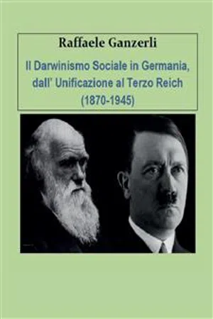 Il Darwinismo Sociale in Germania dall'Unificazione al Terzo Reich