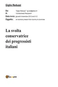 La svolta conservatrice dei progressisti italiani_cover