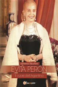 EVITA PERÓN Il cuore dell'Argentina_cover