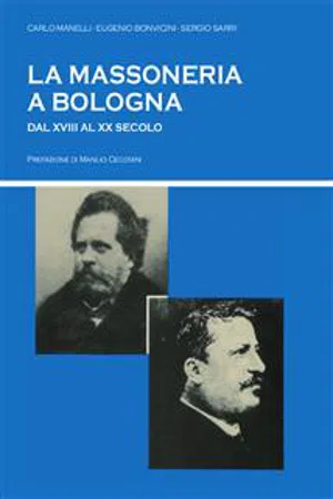 La massoneria a Bologna dal XVIII al XX secolo