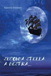 Seconda stella a destra…_cover