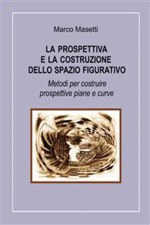 La prospettiva e la costruzione dello spazio figurativo