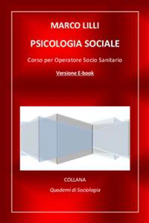 Psicologia sociale. Corso per operatore socio sanitario