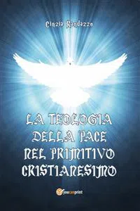 La teologia della pace nel primitivo cristianesimo_cover