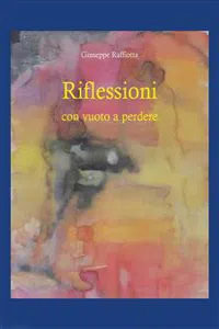 Riflessioni con vuoto a perdere_cover