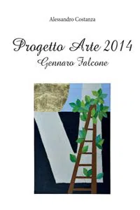 Progetto Arte 2014 – Gennaro Falcone_cover