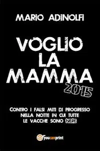 Voglio la mamma 2015_cover