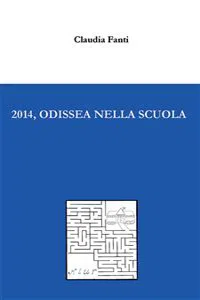 2014, odissea nella scuola_cover