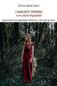 I Narcisisti Perversi e le unioni impossibili_cover