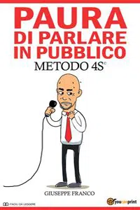 Paura di parlare in pubblico. METODO 4S ©_cover