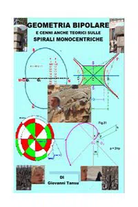 Geometria Bipolare e cenni anche teorici sulle spirali monocentriche_cover