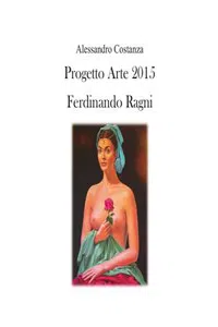 Progetto Arte 2015 - Ferdinando Ragni_cover