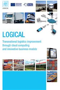 LOGICAL - Transnational logistics improvement through cloud computing and innovative business models_cover