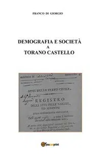 Demografia e società a Torano Castello tra il 1811 e il 1918_cover