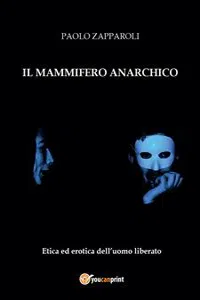 Il mammifero anarchico_cover